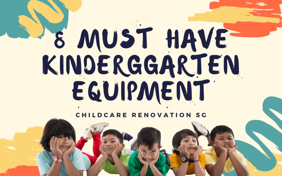8 Essential Equipment For The Kindergarten Design Layout