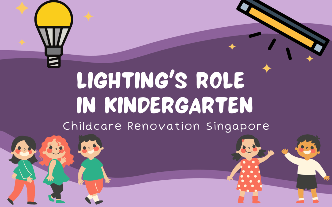 Lighting’s Role In Kindergarten
