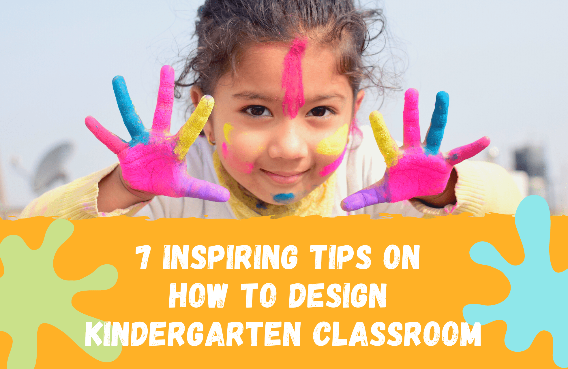 7 Inspiring Tips On How To Design Kindergarten Classroom