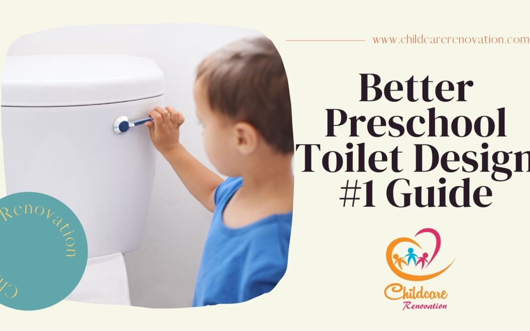 Better Preschool Toilet Design #1 Guide