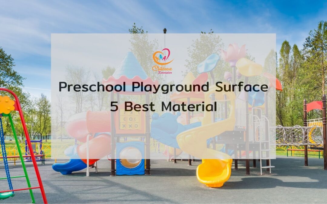 Preschool Playground Surface 5 Best Material