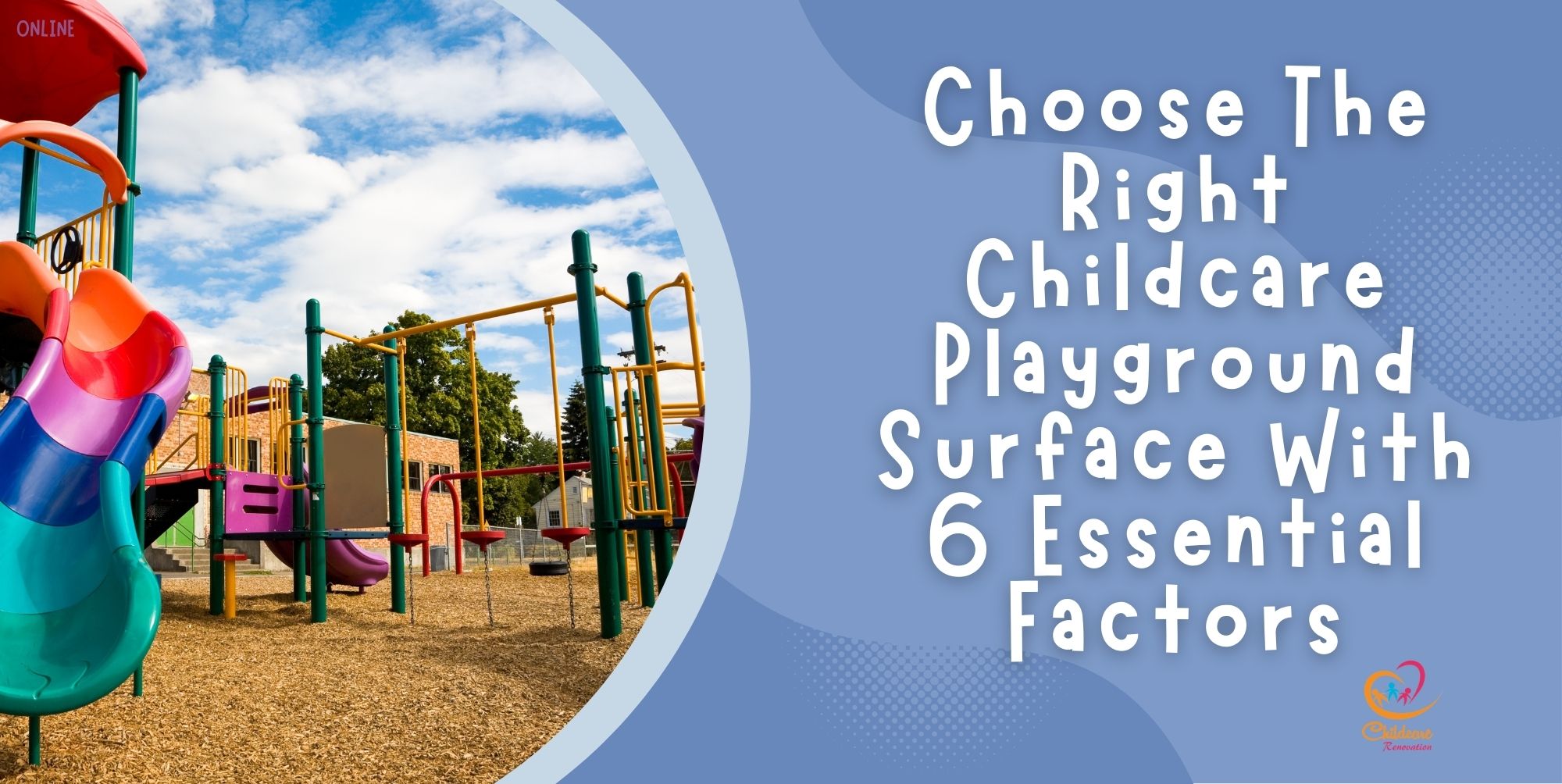 Choose The Right Childcare Playground Surface With 6 Essential Factors