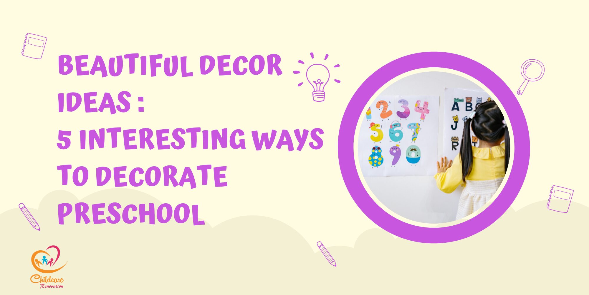 Beautiful Decor Ideas, Preschool, Decor