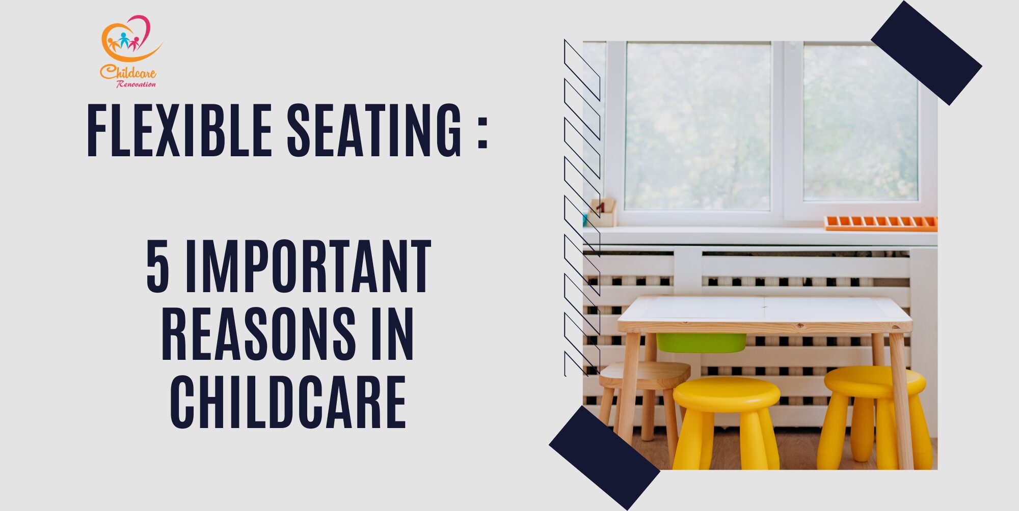 Flexible Seating : 5 Important Reasons in Childcare